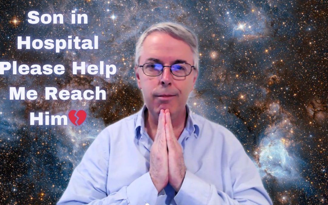 My Son Is in the Hospital… Please Help Me Get to Him
