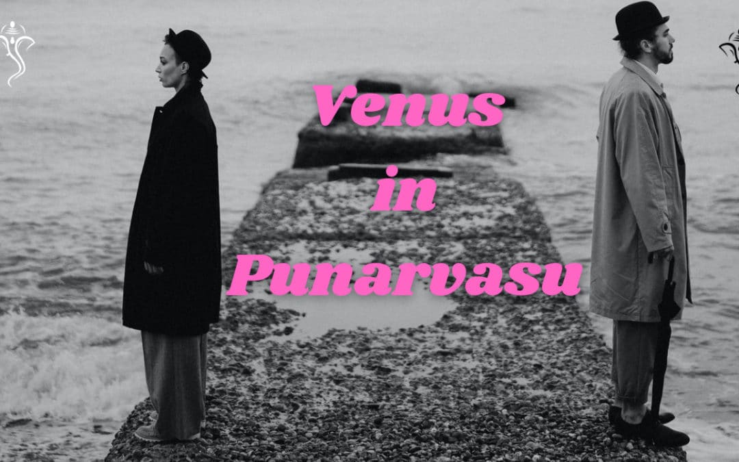 Venus in Punarvasu