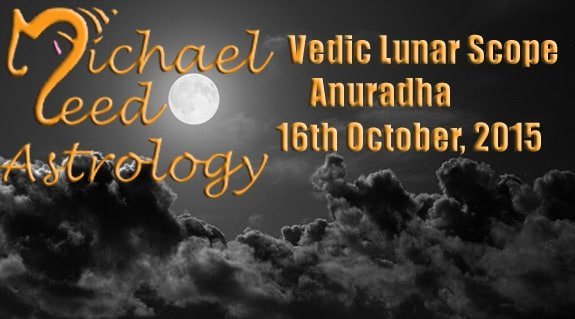 Vedic Lunar Scope Video - Anuradha 16th October, 2015