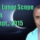 Vedic Lunar Scope Video - Ardra 6th September, 2015