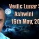 Vedic Lunar Scope Video - Ashwini 16th May, 2015