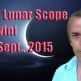 Vedic Lunar Scope Video - Ashwini 29th September, 2015 Vedic Lunar Scope Video - Ashwini 29th September, 2015