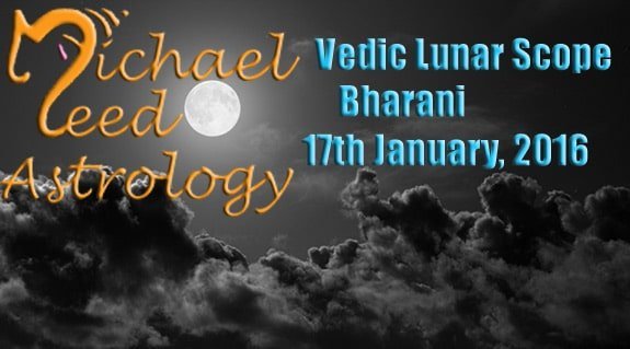 Vedic Lunar Scope VIdeo - Bharani 17th January, 2016