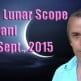 Vedic Lunar Scope Video - Bharani 30th September, 2015