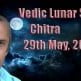 Vedic Lunar Scope Video - Chitra 29th May, 2015
