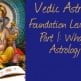 Foundation Level Series Part 1 - What is Astrology?
