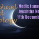 Vedic Lunar Scope Video - Jyeshtha New Moon 11th December, 2015