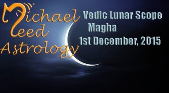 Vedic Lunar Scope Video - Magha 1st December, 2015