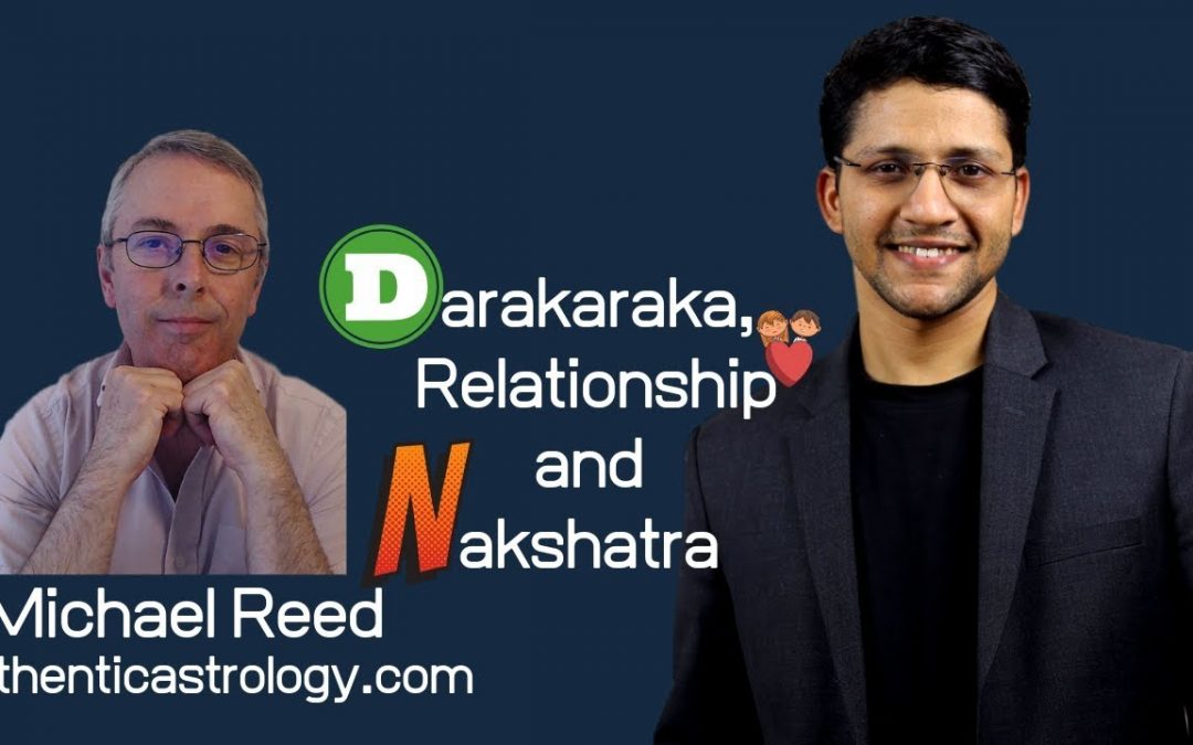 Darakaraka Relationship and Nakshatra Michael Reed and Prasad Mahajani