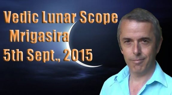 Vedic Lunar Scope Video - Mrigasira 5th September, 2014