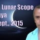 Vedic Lunar Scope Video - Pushya 8th September, 2015 Vedic Lunar Scope Video - Pushya 8th September, 2015