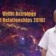 How vedic Astrology Can Help Your Relationships in 2016!