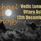 Vedic Lunar Scope Video - Uttara Ashadha 13th December, 2015 Vedic Lunar Scope Video - Uttara Ashadha 13th December, 2015