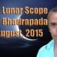Vedic Lunar Scope Video - Uttara Bhadrapada 31st August, 2015 Vedic Lunar Scope Video - Uttara Bhadrapada 31st August,2015
