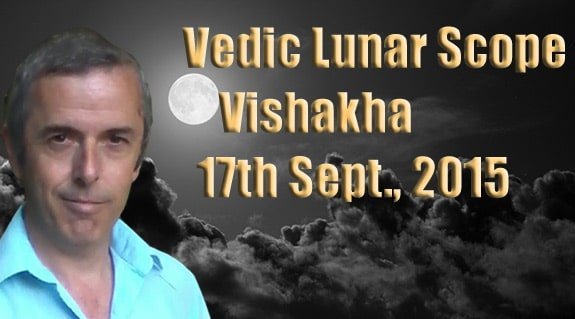 Vedic Lunar Scope Video - 17th September, 2015