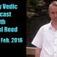 Weekly Vedic Forecast with Michael Reed-28th January-4th February, 2016